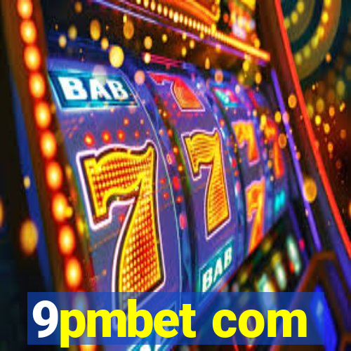 9pmbet com